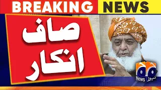 Maulana Fazal-ur-Rehman's clear refusal to be a part of the negotiations | Geo News