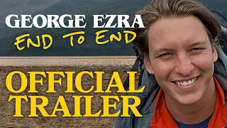 George Ezra End To End | Official Trailer | Prime Video