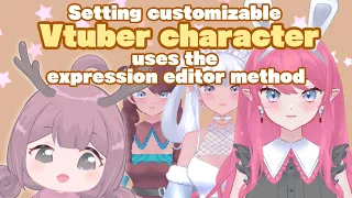 SETTING VTUBE STUDIO CUSTOMIZABLE VTUBER CHARACTER USES THE EXPRESSION EDITOR METHOD #vtuber