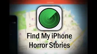 3 Scary True "Find My iPhone" Horror Stories