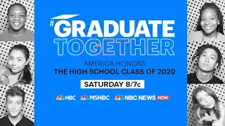 Graduate Together: America Honors The High School Class Of 2020 | NBC News