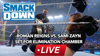 ROMAN REIGNS VS. SAMI ZAYN SET FOR ELIMINATION CHAMBER/WWE SmackDown LIVE Recap