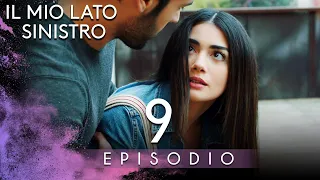 Il Mio Lato Sinistro Episodio 9 in Italiano Sottotitolo - Sol Yanım