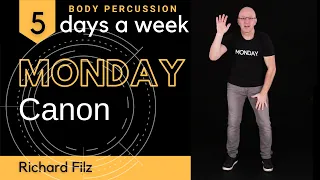 MONDAY-CANON Body Percussion