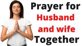 Prayer for Husband Wife Together