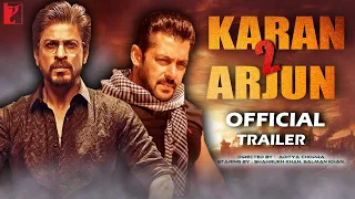 Karan Arjun 2 | Official Concept Trailer | Salman Khan | Shahrukh Khan | Sara Ali Khan | Anushka |