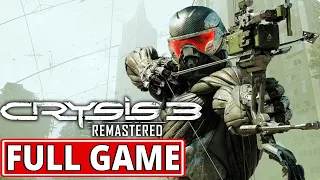 Crysis 3 Remastered - FULL GAME walkthrough | Longplay