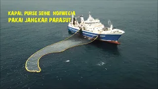 Kapal Purse Seine Pakai Jangkar Parasut  (Fosnavag - Norwegia)