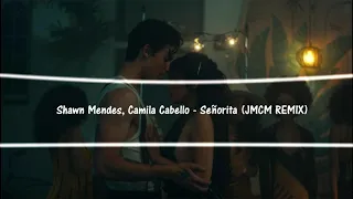 Shawn Mendes, Camila Cabello - Señorita (Yei C - REMIX)