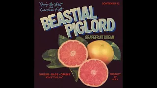 Beastial Piglord - Grapefruit Dream (full Album 2022)