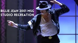Michael Jackson - Billie Jean Live in MSG 2001 Studio Recreation