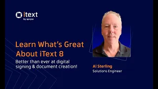 Learn What’s Great About iText 8