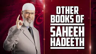 Other Books of Saheeh Hadeeth – Dr Zakir Naik