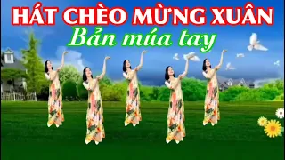 MÚA CHÈO : HÁT CHÈO MỪNG XUÂN ( BẢN MÚA TAY ) / BÀI HƯỚNG DẪN Ở DƯỚI VIDEO NÀY 👇