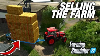 IT'S TIME TO SELL THE FARM! | Court Farm | Farming Simulator 22 - Ep39