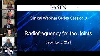 I-ASPN: Clinical Webinar Series: Session 3: Radiofrequency for the Joints