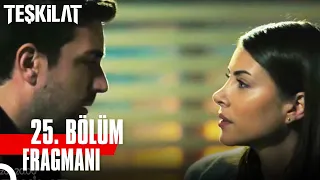 Teşkilat 25. Bölüm Fragmanı | "Bana Böyle Güzel Bakma"