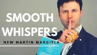 NEW Maison Martin Margiela Whispers in the Library REVIEW | MAX FORTI