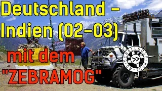 Mit dem Unimog auf dem Landweg von Deutschland nach Indien (Doku) || SCHALLDOSE ON TOUR