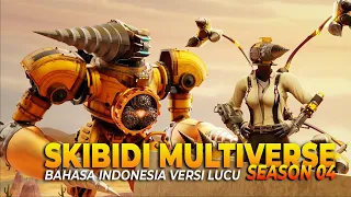 SKIBIDI TOILET MULTIVERSE SEASON 4 - BAHASA INDONESIA VERSI LUCU ( ALL EPISODE )