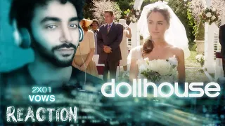 Dollhouse 2x01 Vows REACTION