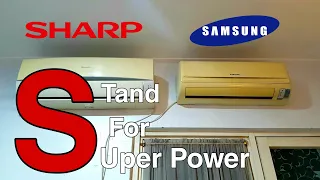 S Stand for Super Power with SHARP & SAMSUNG on Fan Electric serial ( AH-A9MEY &  AS05UUPN )