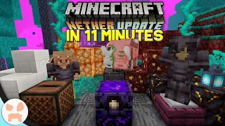 The ENTIRE Minecraft 1.16 Nether Update in less than 11 Minutes