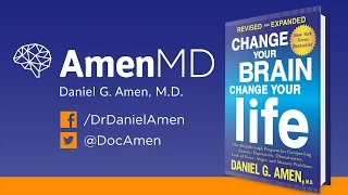 Change Your Brain, Change Your Life | Revised Edition