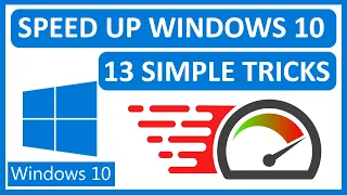 How to Speed Up Windows 10 Performance