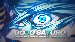 Gojo Satoru ( Jujutsu Kaisen ) || Sing For The Moment -  [AMV/Edit]