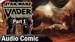Vader Down #1 (Audio Comic)