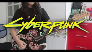 Cyberpunk 2077-Never Fade Away(SAMURAI/Refused)-Guitar Cover