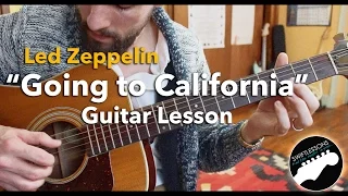 Led Zeppelin "Going to California" - Acoustic Fingerpicking Guitar Lesson 1-3