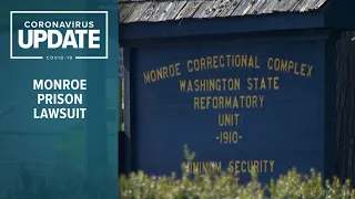 Lawsuit and petition over coronavirus in Monroe Prison