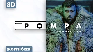 8D AUDIO | Summer Cem - Pompa