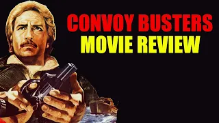 Convoy Busters | 1978 | Movie Review | Cauldron Films | Poliziotteschi | Un poliziotto scomodo