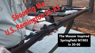 The Remington 03-A3 - A Springfield M1903 in .30-06