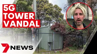 Melbourne COVID-19 conspiracist sets fire to 5G tower | 7NEWS
