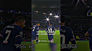 Bayern and Psg🔥