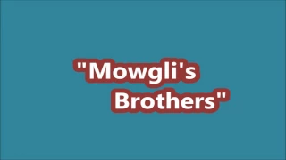 READER'S THEATER @ LML: MOWGLI'S BROTHERS