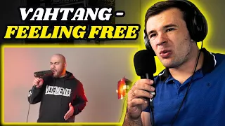 Vahtang - Feeling Free (Reaction)