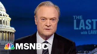 Watch The Last Word With Lawrence O’Donnell Highlights: May 31