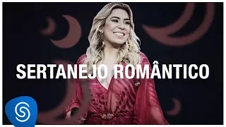 Sertanejo Romântico - Os Melhores Clipes 2018