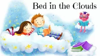 Bedtime Meditation for Kids | BED IN THE CLOUDS | Guided Meditation for Children