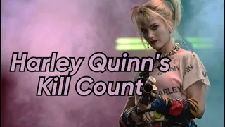 (DCEU) Harley Quinn’s Kill Count