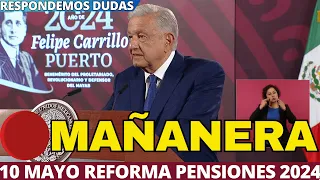 🤔CONFERENCIA 10 MAYO AMLO SE REVISAN FONDO PENSIONES BIENESTAR🤔JUBILACIONES🤑PENSION🤔DIA DE LA MADRE🌹