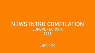News Intro Compilation Europe 2023