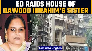 Mumbai: ED conducts raids at Dawood Ibrahim’s sister Haseena Parkar’s residence | Oneindia News