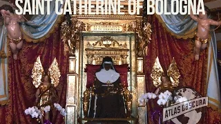 Saint Catherine of Bologna | 100 Wonders | Atlas Obscura