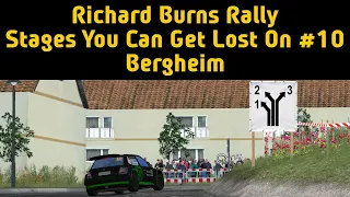 Stages You Can Get Lost On #10 - Richard Burns Rally - Bergheim